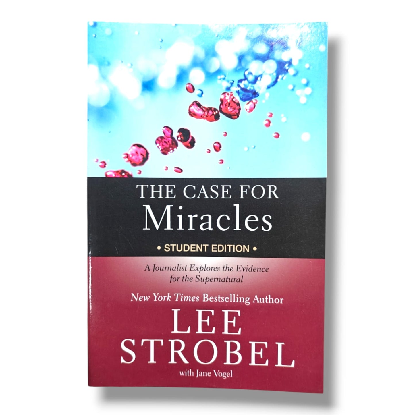 The Case for Miracles by Lee Strobel with Jane Vogel | The Case for Miracles – Student Edition | English Christian Book