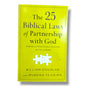 The 25 Biblical Laws of Partnership with God: Powerful Principles for Success in Life and Work by William Douglas & Rubens Teixeira | Personal