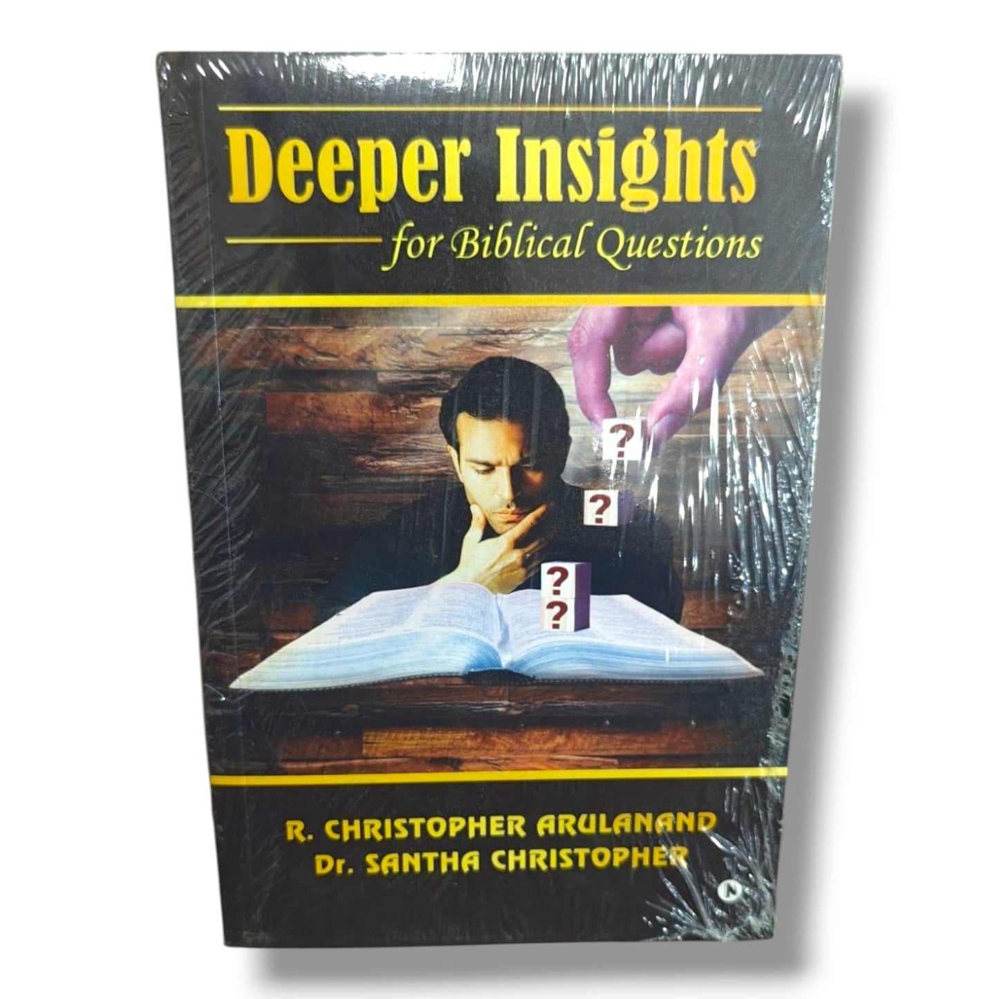 Deeper Insights for Biblical Questions by R. Christopher Arulanand & Dr. Santha Ch | Christian Bible Study & Apologetics Book | English Christian Book