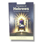 The Book of Hebrews: The Superiority of Jesus Christ | New Testament Bible Study & Commentary | English Christian Book