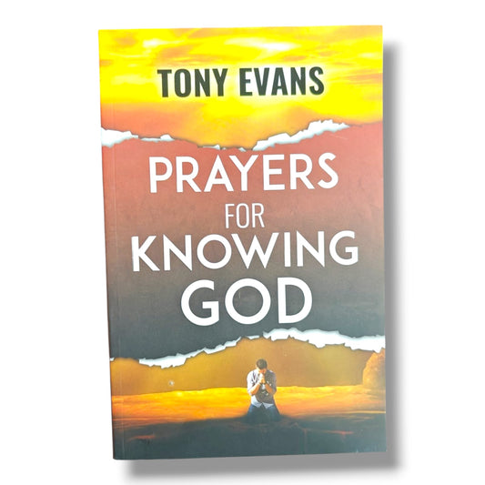 Prayers for Knowing God | Tony Evans | English Christian Book