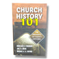 Church History 101: The Highlights of Twenty Centuries by Sinclair B. Ferguson, Joel R. Beeke & Mi | Christian Church History Book | English