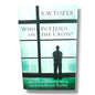 Who Put Jesus on the Cross? And Other Questions of the Christian Faith by A.W. Tozer | Christian Apologetics & Theology Book | English Christian Book