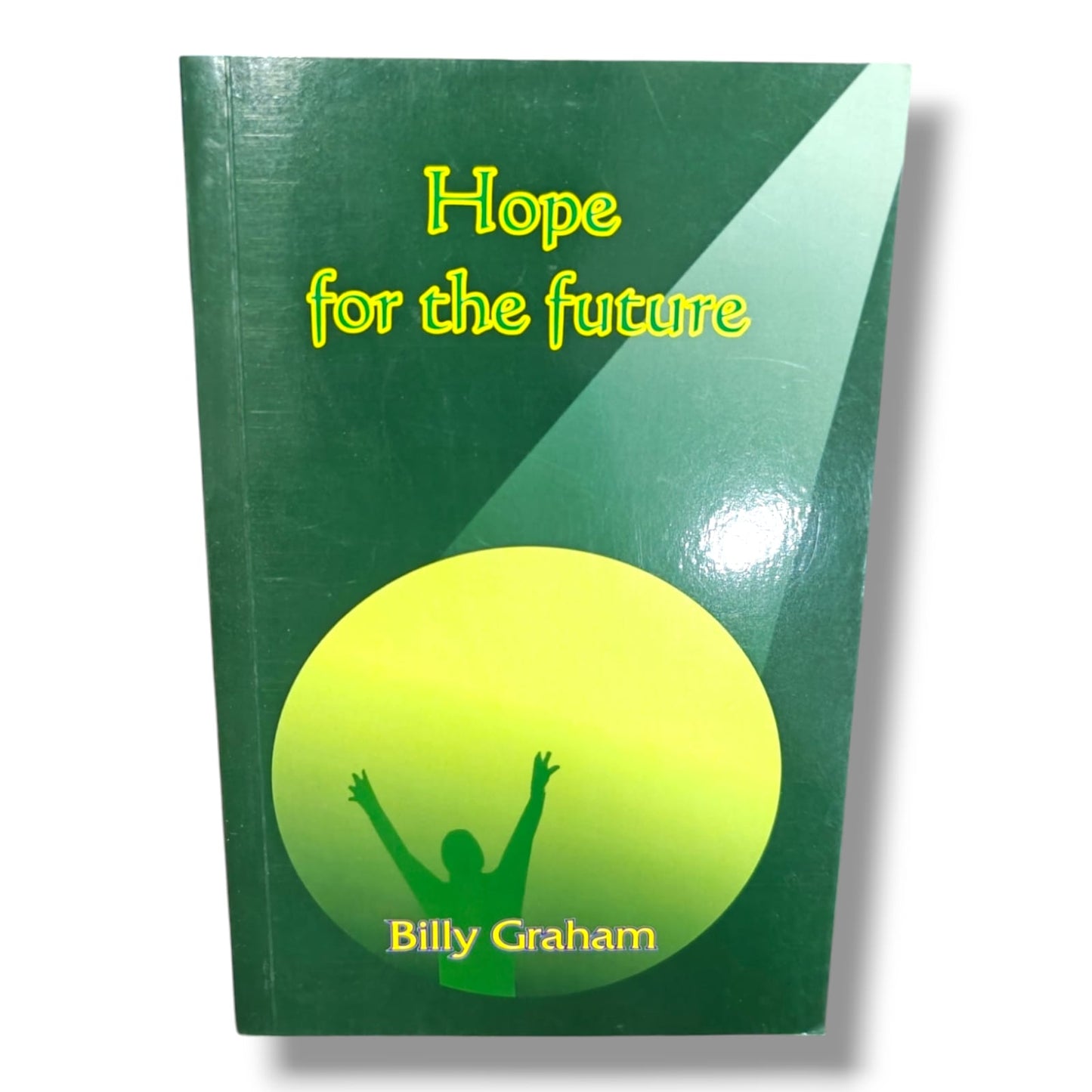Hope for the Future by Billy Graham | Biblical Hope, End Times & Christian Living Book | English Christian Book