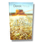 The Two Harvests by Derek Prince | Biblical Teaching on End Times, Spiritual Harvest & Christian Faith | English Christian Book