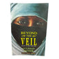 Beyond the Veil: Sequel to The Torn Veil | Gulshan Esther with Vito Toon | English Christian Book