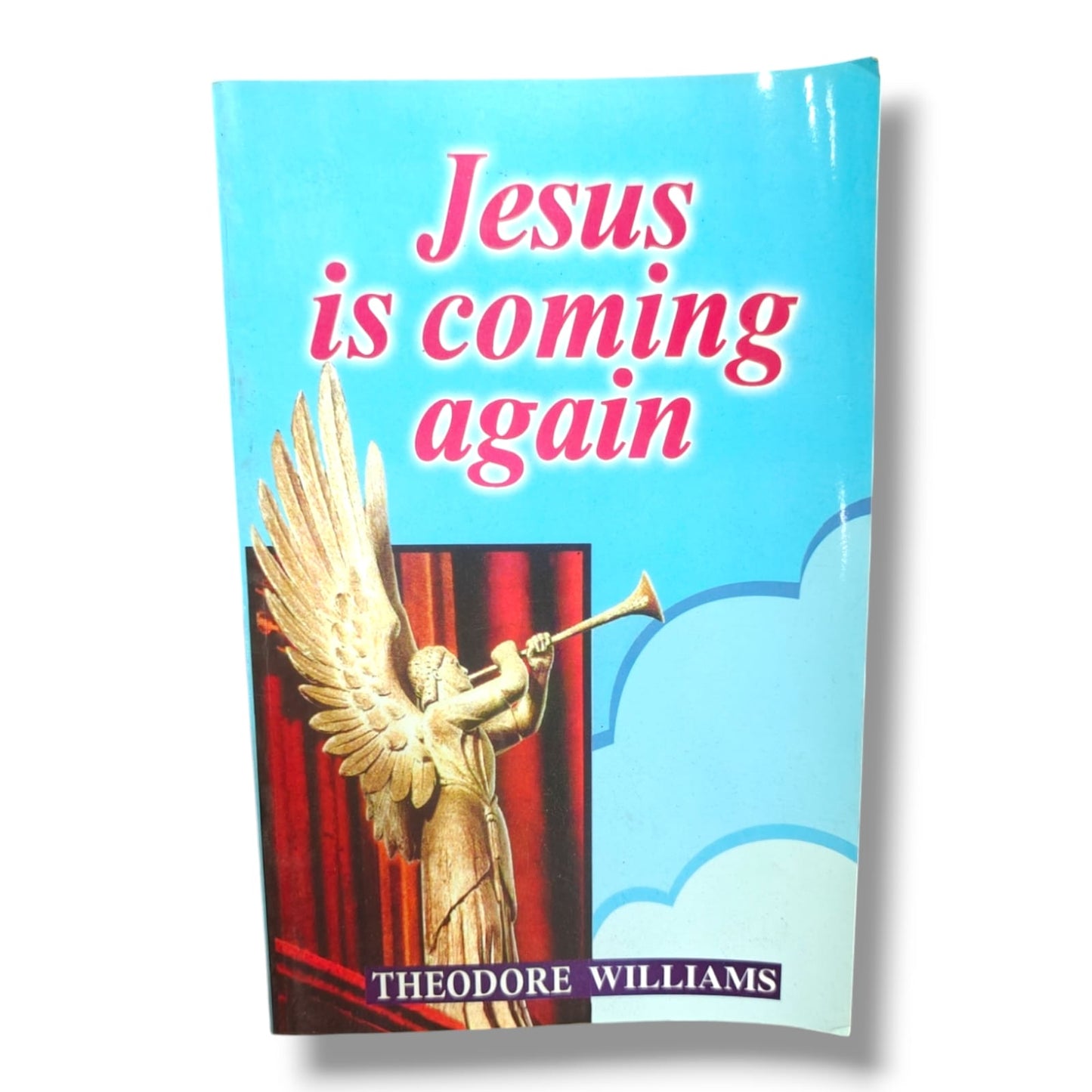 Jesus Is Coming Again | Theodore Williams | English Christian Book
