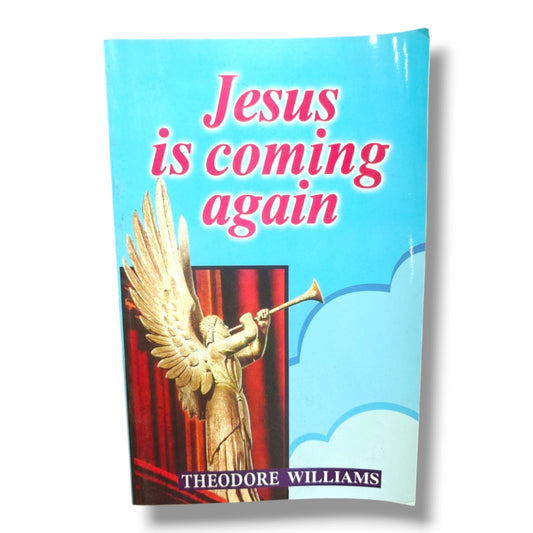 Jesus Is Coming Again | Theodore Williams | English Christian Book