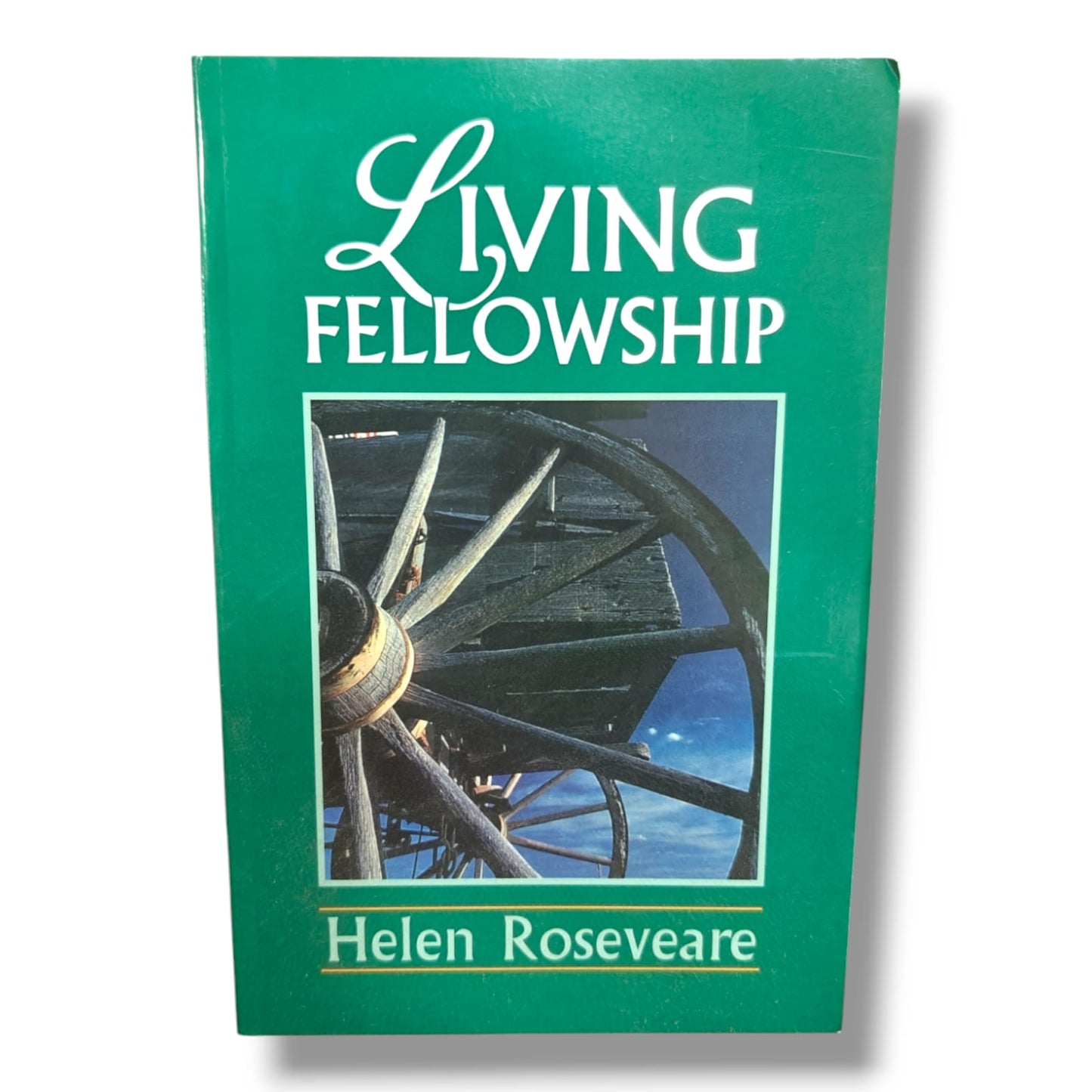 Living Fellowship | Helen Roseveare | English Christian Book