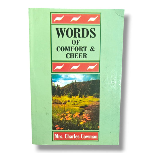 Words of Comfort & Cheer | Mrs. Charles Cowman | English Christian Book