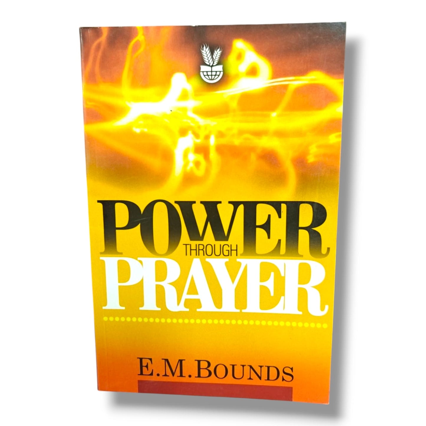 Through the Power of Prayer | E. M. Bounds | English Christian Book