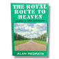 The Royal Route to Heaven: Studies in First Corinthians | Alan Redpath | English Christian Book