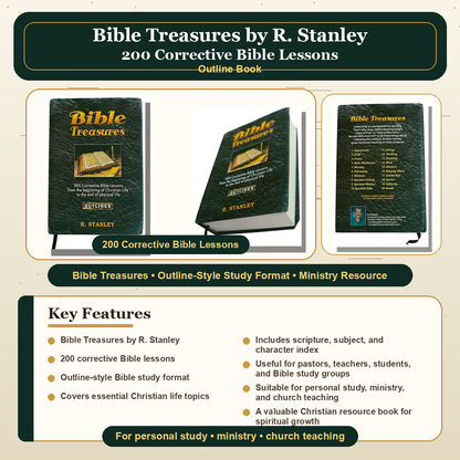 Bible Treasures: 200 Corrective Bible Lessons (Outlines) by R. Stanley | Christian Living, Spiritual Growth | English Christian Book