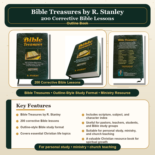 Bible Treasures: 200 Corrective Bible Lessons (Outlines) by R. Stanley | Christian Living, Spiritual Growth | English Christian Book