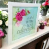 I AM WITH YOU ALWAYS