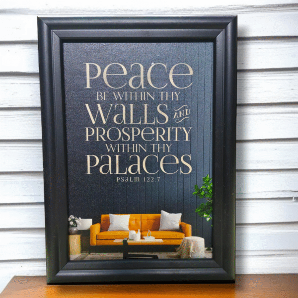 PEACE BE WITHIN THE WALLS PROSPERTITY
