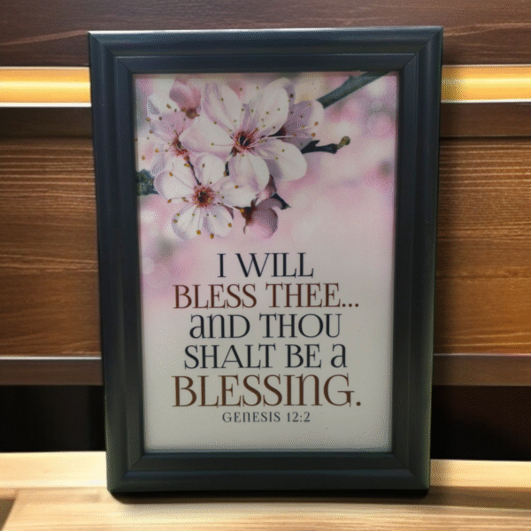 I WILL BLESS THEE AND THOU SHALT BE A BLESSING 878787878