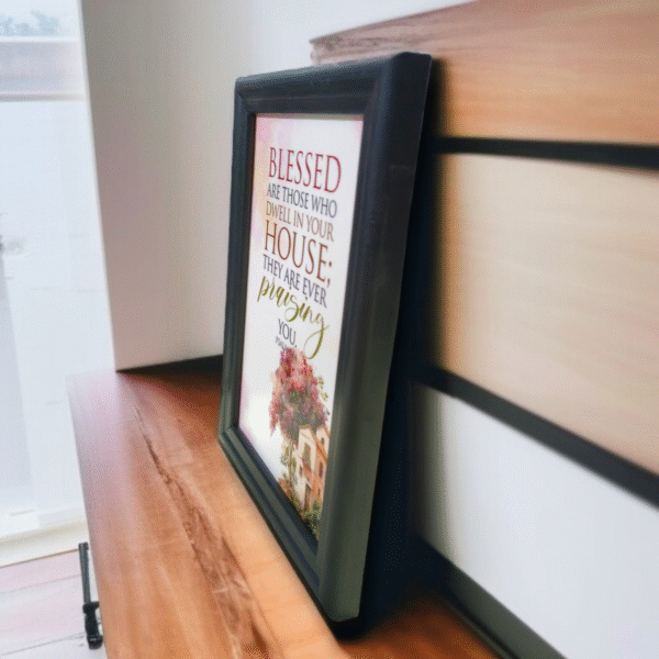 BLESSED ALL THOSE WHO DWELL IN YOUR HOUSE
