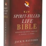 KJV, Spirit-Filled Life Bible, Third Edition, Hardcover, Red Letter, Comfort Print: Kingdom Equipping Through the Power of the Word