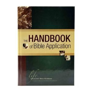 The Handbook of Bible Application