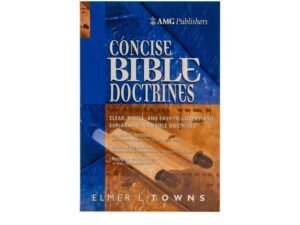 AMG Concise Bible Doctrines