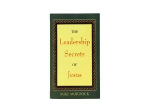 The Leadership Secrets of Jesus