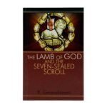 The Lamb of God and the Seven-Sealed Scroll