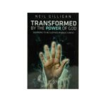 Transformed by the Power of God: Learning to be Clothed in Jesus Christ