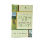 7 Solutions for Burned-Out Parents