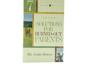 7 Solutions for Burned-Out Parents