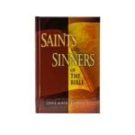 Saints and Sinners of the Bible