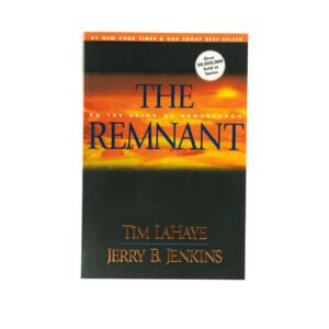 The Remnant: On the Brink of Armageddon