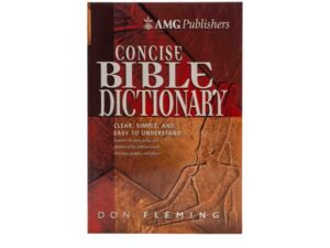AMG Concise Bible Dictionary
