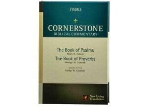 The Books of Psalms and Proverbs: Cornerstone Biblical Commentary, Volume 7