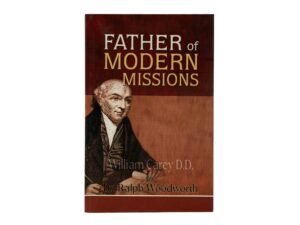Father of Modern Missions