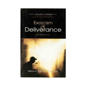 Exorcism & Deliverance