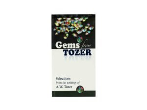 Gems from Tozer
