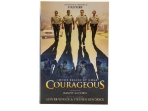 Courageous: A Novel