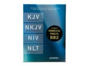 KJV NKJV NIV NLT The Complete Evangelical Parallel Bible