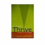 Thrive: The Single Life as God Intended