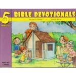 5 Minute Bible Devotionals, Volume 4