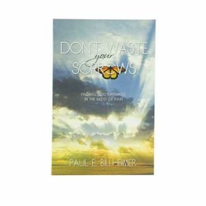 Don't Waste your Sorrows