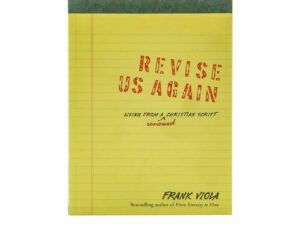 Revise Us Again