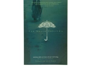 The White Umbrella: Walking with Survivors of Sex Trafficking