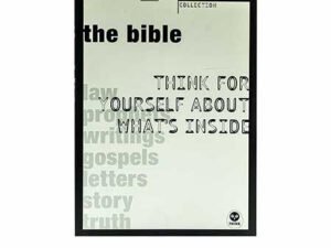 The Bible: Think for yourself about what's inside (Think Reference Collection)