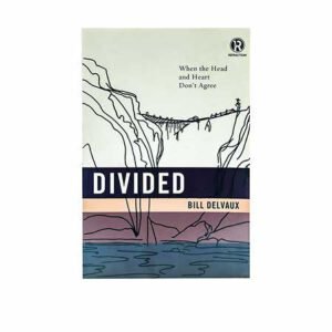 Divided: When the Head and Heart Don't Agree (Refraction)