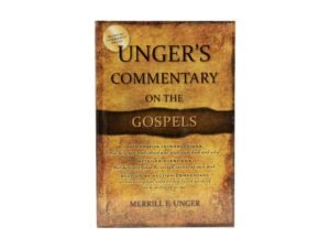 Unger's Commentary on the Gospels