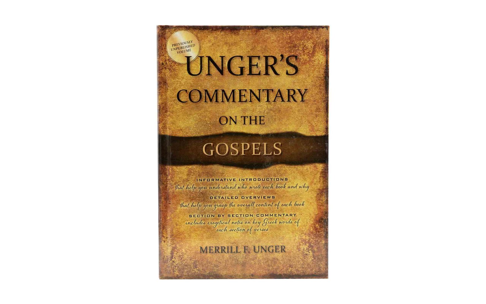 Unger's Commentary on the Gospels: A Comprehensive Theological Study