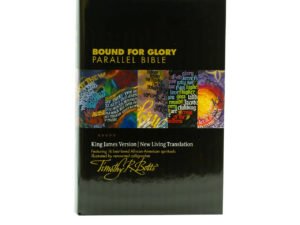 KJV/NLT Bound for Glory Parallel Bible