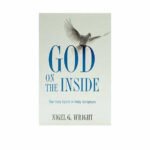 God on the Inside: The Holy Spirit in Holy Scripture